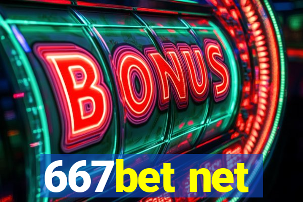 667bet net